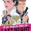 All The Things We Didn't Do Last Night by Maria Llovet One-Shot Single Issue Comic Book (Cover C Jesus Orellana Variant)