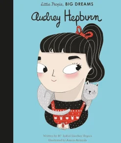 Audrey Hepburn - Audrey Hepburn Little People, Big Dreams Hardcover Book