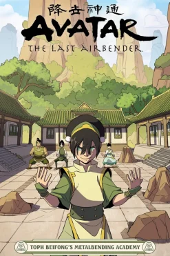 Avatar: The Last Airbender - Toph Beifong's Metalbending Academy Paperback Book