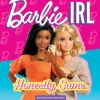 Barbie - Barbie IRL (In Real Life) by Kristen Mulrooney Hardcover Book