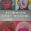 Becoming Andy Warhol by Nick Bertozzi & Pierre Hargan Paperback