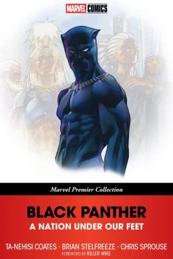 Black Panther - A Nation Under Our Feet Marvel Premier Collection Paperback Book