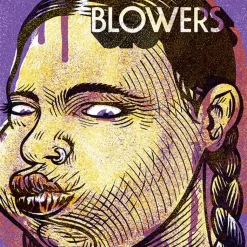 Blowers - Blown Again LP Vinyl Record (Violet Coloured Vinyl)