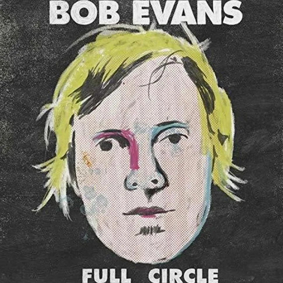 Bob Evans - Full Circle 2xLP Vinyl Record