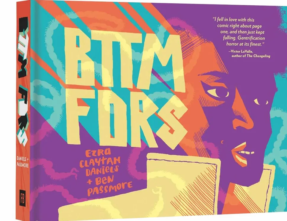Bttm Fdrs by Ezra Clayton Daniels & Ben Passmore Hardcover