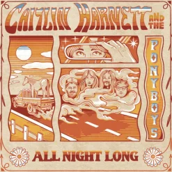 Caitlin Harnett & The Pony Boys - All Night Long LP Vinyl Record