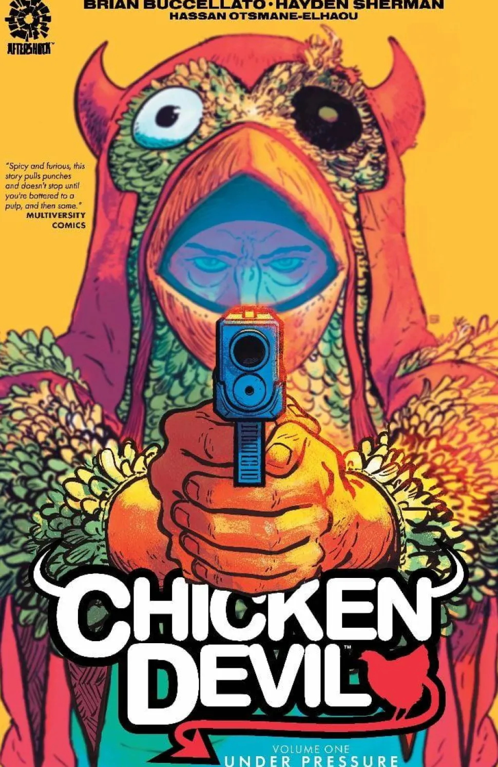Chicken Devil - Volume 01 Under Pressure Trade Paperback Book