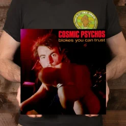 Cosmic Psychos - Blokes You Can Trust LP Vinyl Record