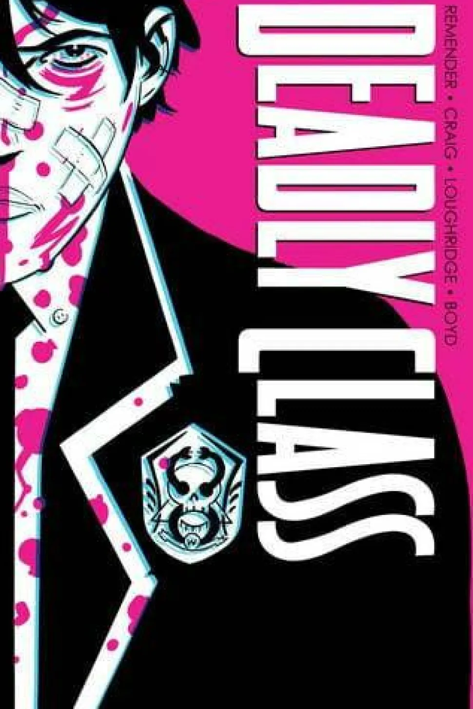 Deadly Class - Deluxe Edition Volume 01 Hardcover