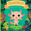 Dewdrop by Katie O'Neill Paperback Book