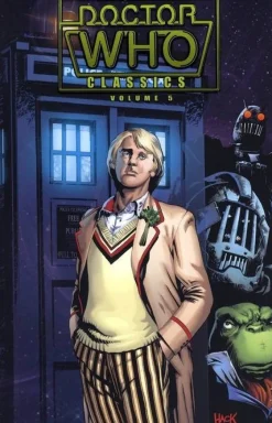 Doctor Who - Classics Volume 05 TPB (Trade Paperback)