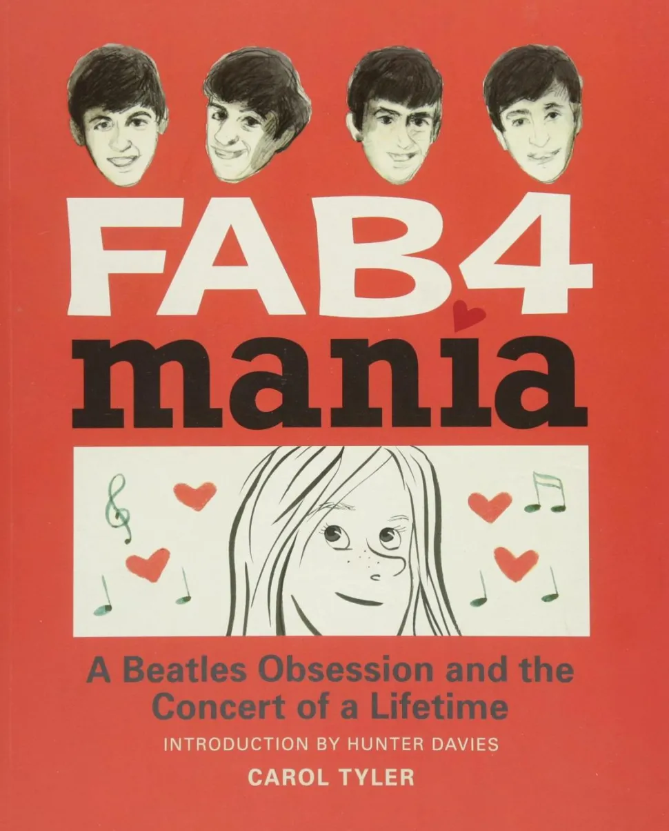 Fab4 Mania: A Beatles Obsession by Carol Taylor - Paperback
