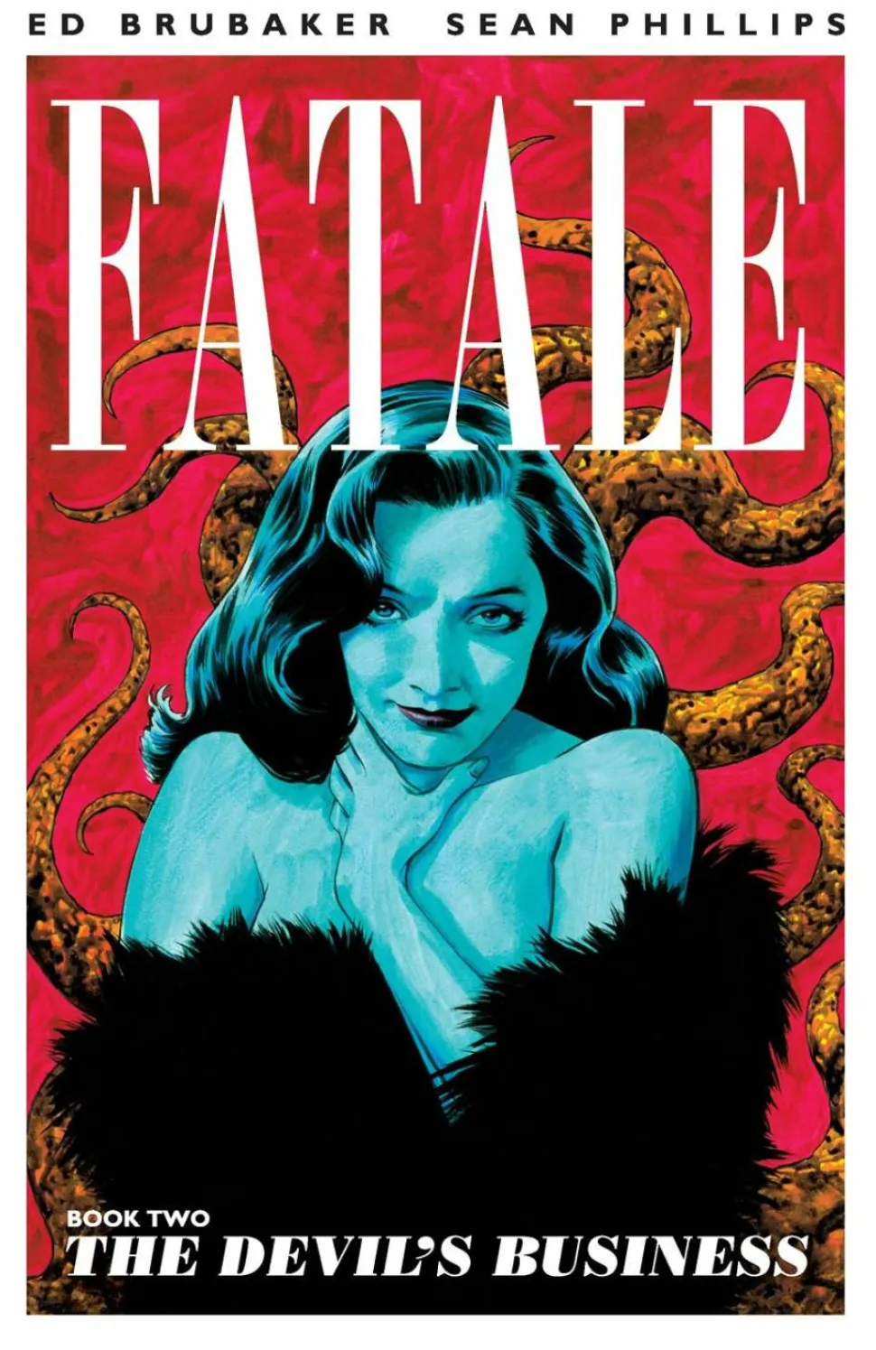 Fatale - Volume 02 Devil's Business Trade Paperback (TPB)