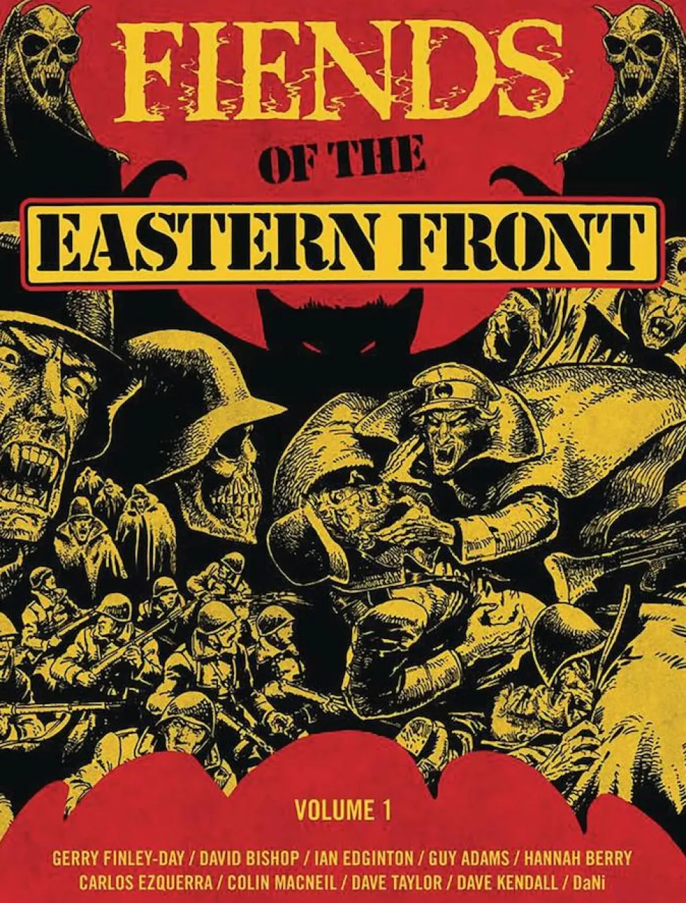 Fiends of the Eastern Front - Volume 01 Paperback Book