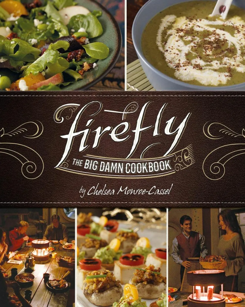 Firefly - The Big Damn Cookbook Hardcover Book