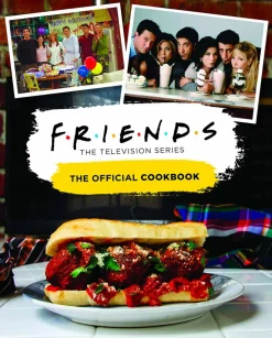 Friends - The Official Cookbook Hardcover Book