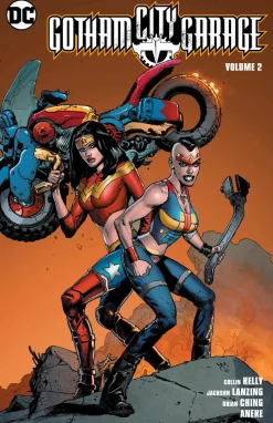Gotham City Garage - Volume 02 Trade Paperback