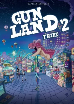 Gunland Volume 02 Tribe by Captain Artiglio Paperback Book