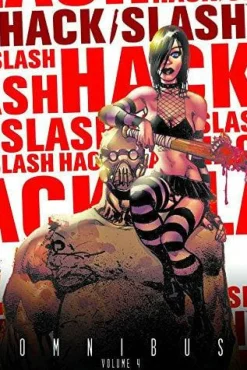 Hack/Slash - Omnibus Volume 04 Trade Paperback