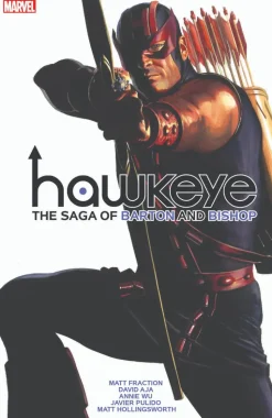 Hawkeye - The Saga of Barton and Bishop Trade Paperback Book