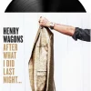 Henry Wagons - After What I Did Last Night LP Vinyl Record