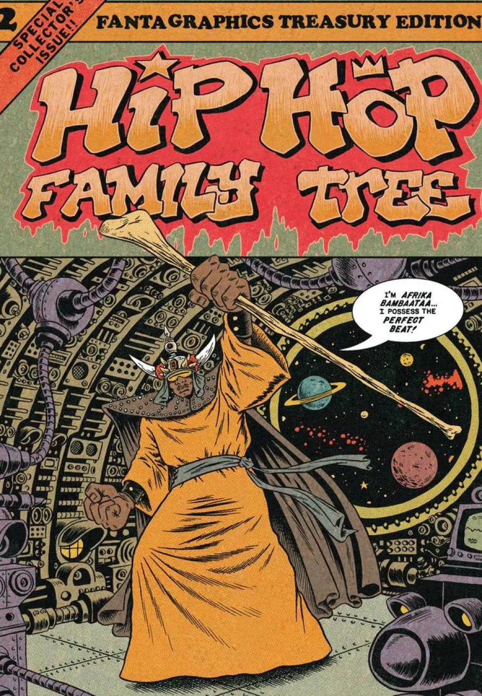 Hip Hop Family Tree - Volume 02 1981-1983 Treasury Edition Paperback Book