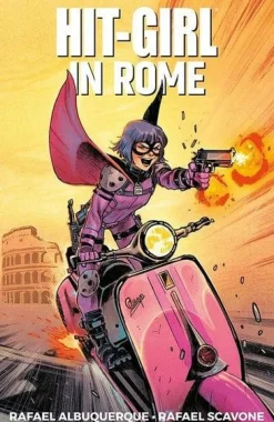 Hit-Girl - Volume 03 Hit-Girl in Rome Trade Paperback