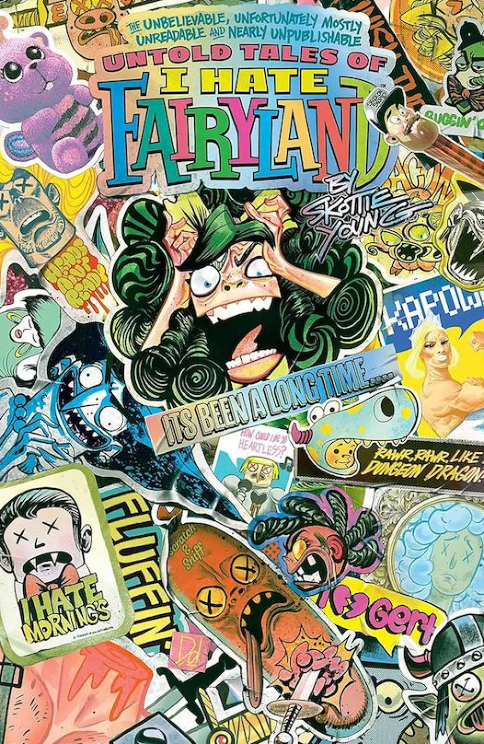 I Hate Fairyland - The Unbelievable, Unfortunately Mostly Unreadable and Nearly Unpublishable Untold Tales of I Hate Fairyland Volume 01 Trade Paperback Book