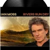 Ian Moss - Rivers Run Dry LP Vinyl Record