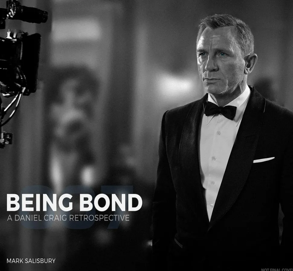 James Bond 007 - Being Bond: A Daniel Craig Retrospective Hardcover Book