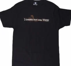 J!nx - I Logged Out For This? Black Male T-Shirt