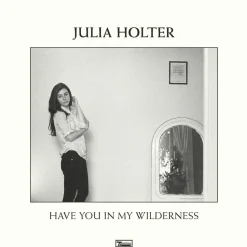 Julia Holter - Have You In My Wilderness LP Vinyl Record