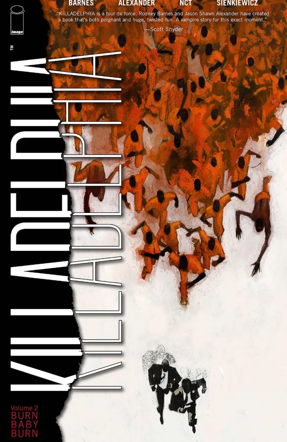 Killadelphia - Volume 02 Burn Baby Burn Trade Paperback Book