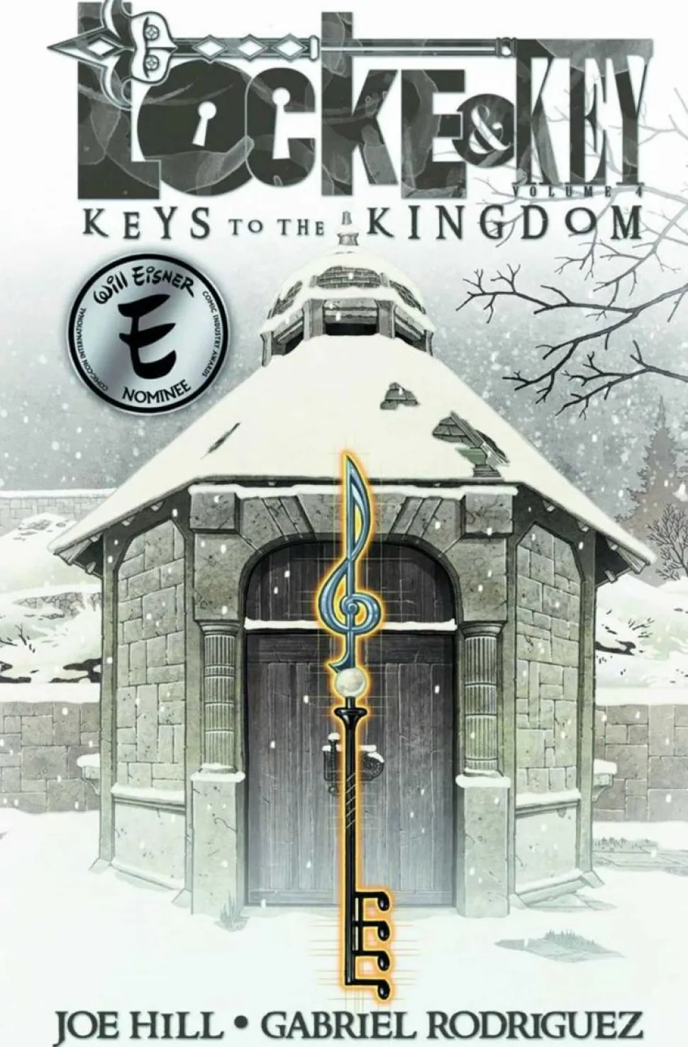 Locke & Key - Volume 04 Keys to the Kingdom Trade Paperback Book