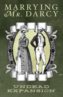 Marrying Mr Darcy - Undead Card Game Expansion
