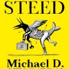 Milk White Steed by Michael D. Kennedy Paperback Book