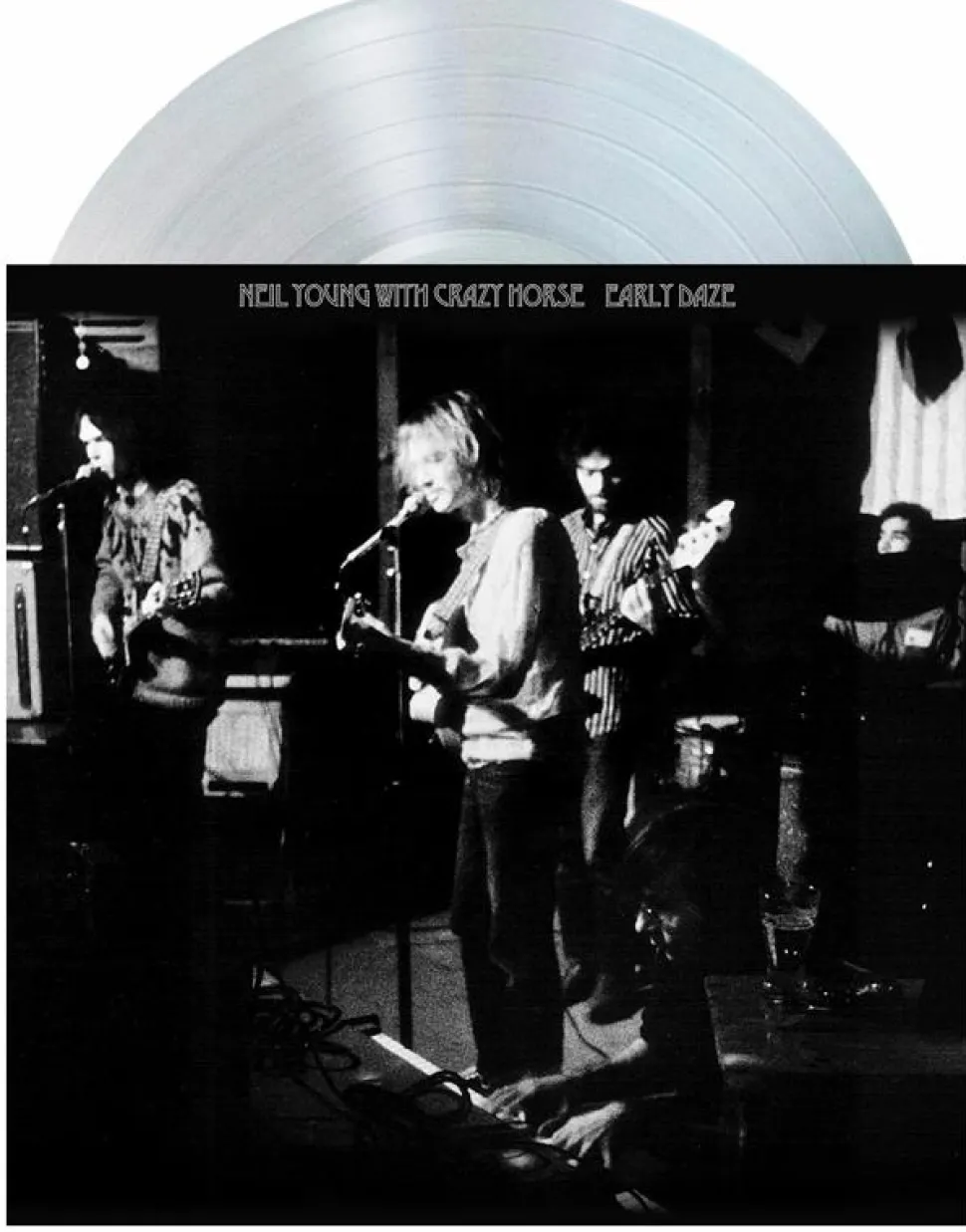 Neil Young with Crazy Horse - Early Daze LP Vinyl Record (Indie Exclusive Clear Vinyl)
