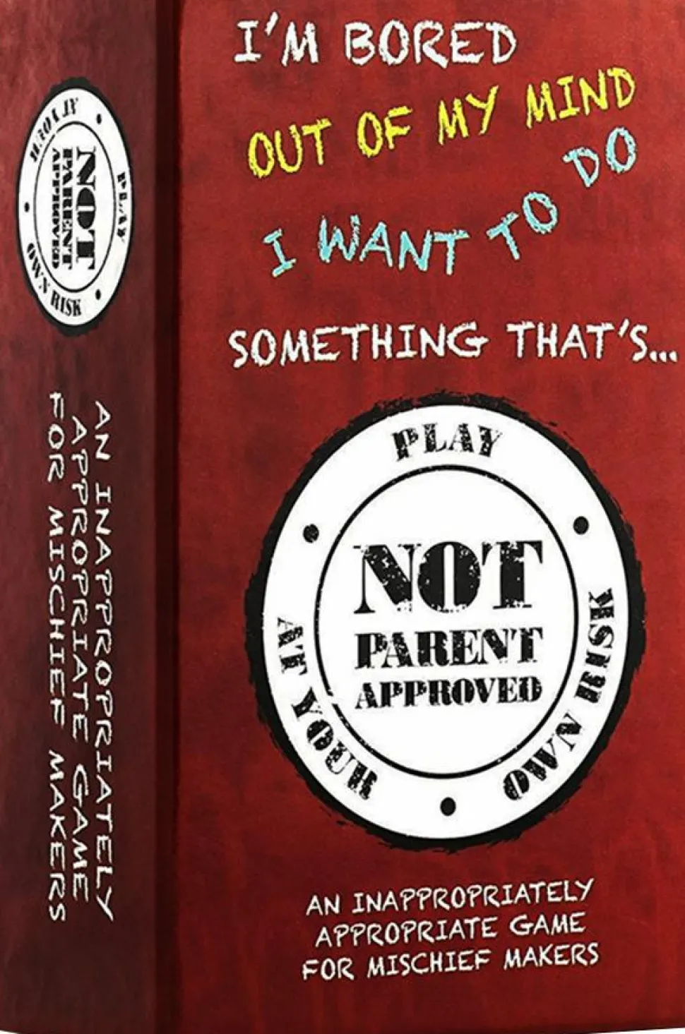 Not Parent Approved - Card Game