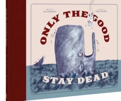 Only the Good Stay Dead by Joe Queenan Hardcover Book