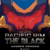 Pacific Rim: The Black - The Art of Pacific Rim: The Black Hardcover Book