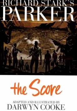 Richard Starks Parker - The Score Hardcover Book