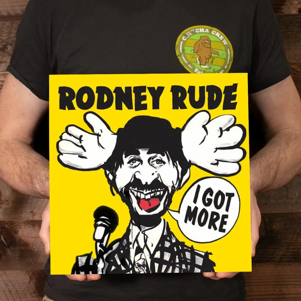 Rodney Rude - I Got More LP Vinyl Record