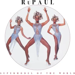 RuPaul - Supermodel of the World LP Vinyl Record (Picture Disc)