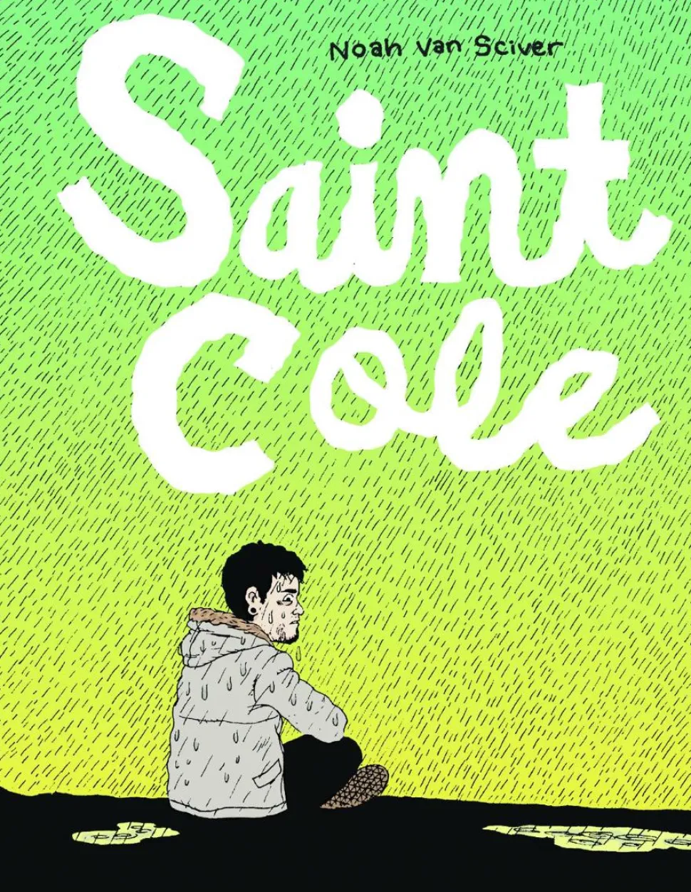 Saint Cole by Noah Van Sciver Paperback Book