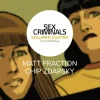 Sex Criminals - Volume 04 Fourgy Trade Paperback