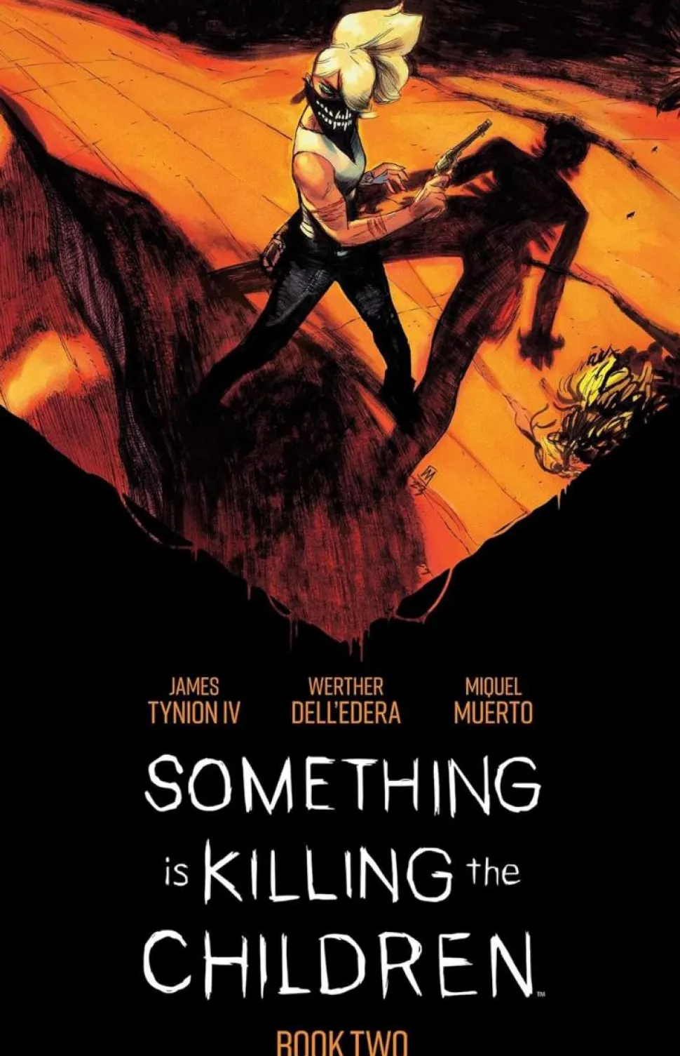 Something is Killing the Children - Deluxe Edition Book 02 Hardcover Book