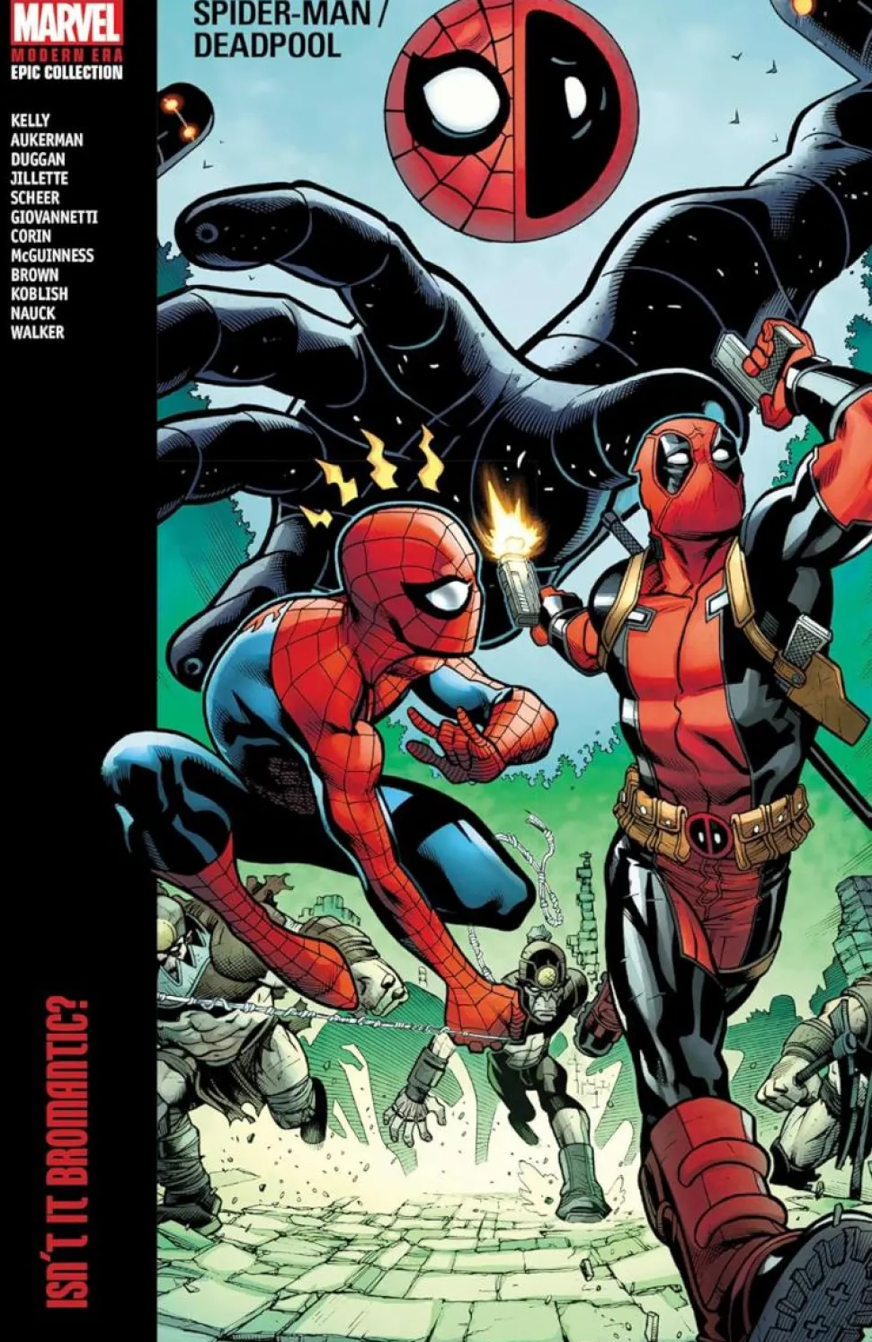 Spider-Man/Deadpool - Modern Era Epic Collections Volume 01 Isn't It Bromantic? Trade Paperback Book
