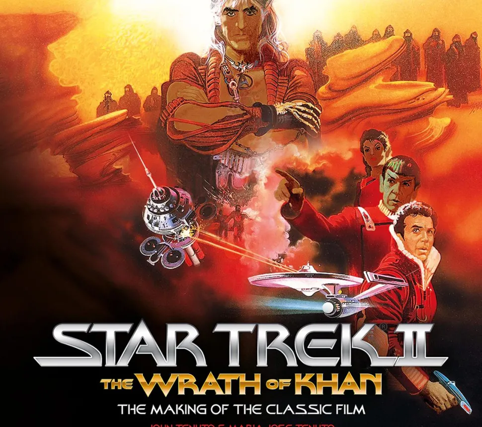 Star Trek II: The Wrath of Khan - The Making of the Classic Film Hardcover Book