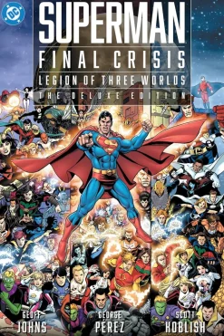 Superman - Final Crisis: Legion of Three Worlds: The Deluxe Edition Hardcover Book