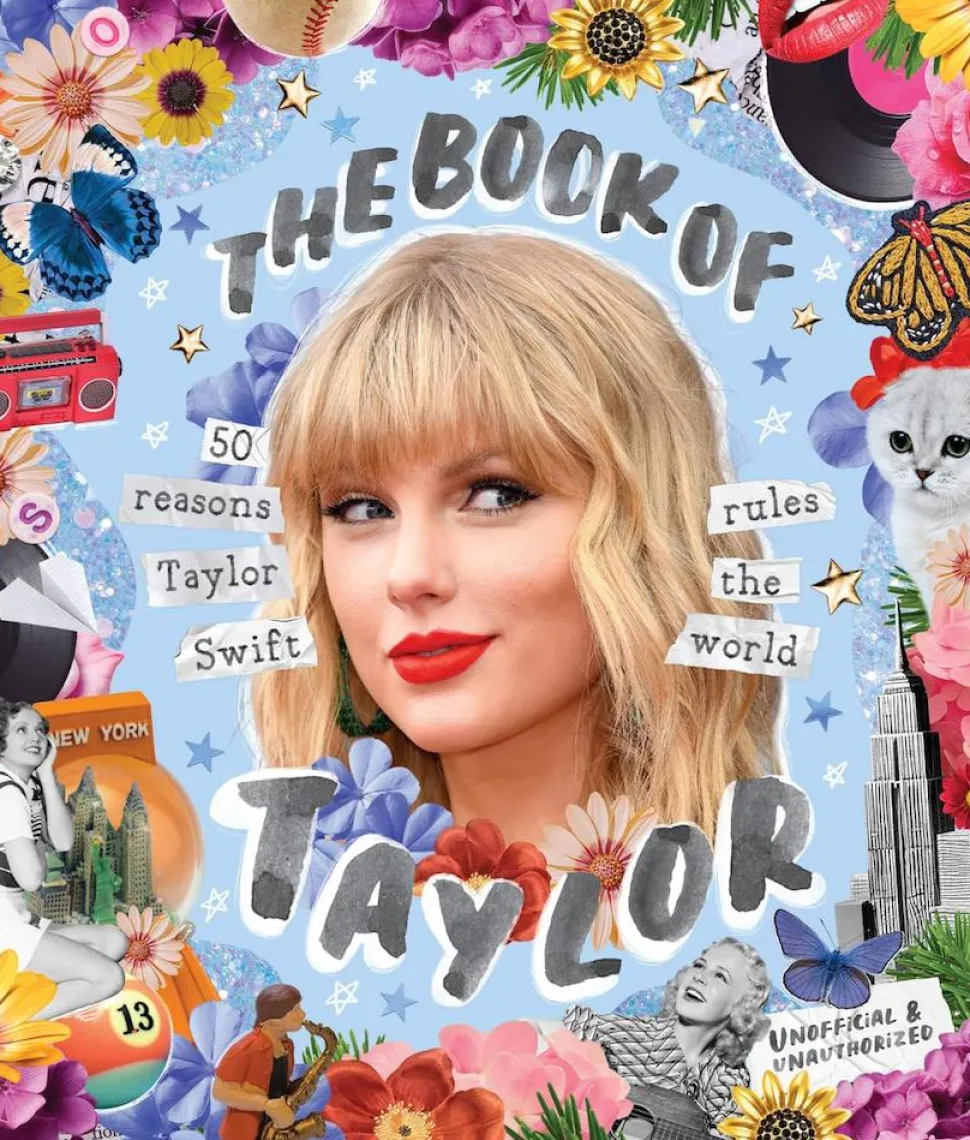 Taylor Swift - The Book of Taylor: 50 Reasons Taylor Swift Rules the World Hardcover Book